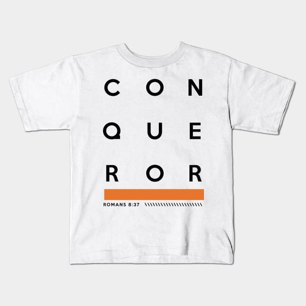 CONQUEROR Bible Verse Romans 8:37 Kids T-Shirt by KA Creative Design